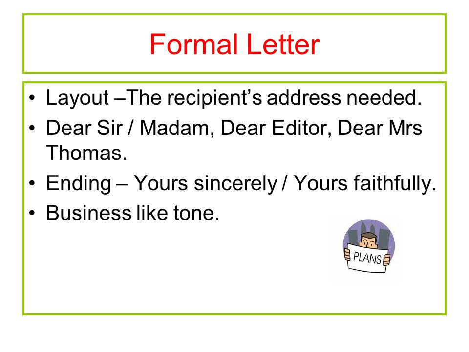 writing a letter dear sir yours faithfully